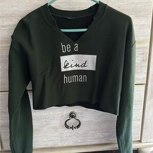 Dark Green Cropped Sweatshirt with Positive Message